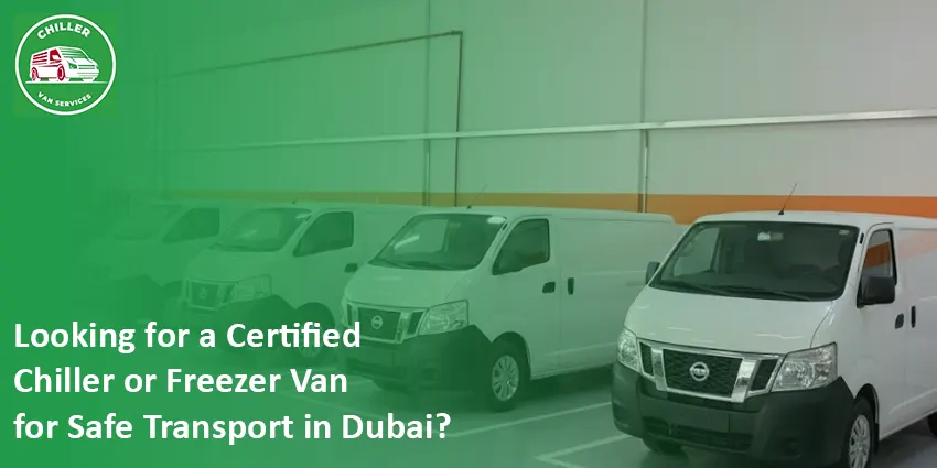 Looking for a Certified Chiller or Freezer Van